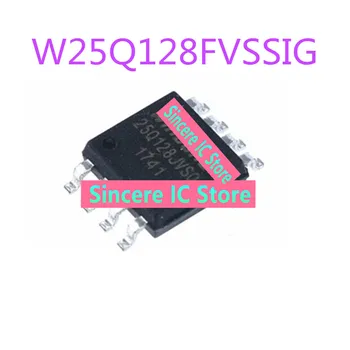 W25Q128FVSG W25Q128FVSSIG SOP8 128 Нов оригинален чип с памет