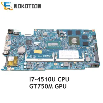 NOKOTION За Dell Inspiron 15 7537 дънна платка на лаптоп GT750M GPU SR1EB I7-4510U CPU 12311-2 KJ7NX CN-0DPX9G 0DPX9G