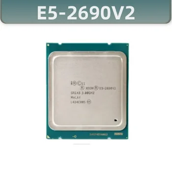 Xeon E5-2690v2 E5 2690v2 E5 2690 v2 3,0 Ghz Десятиядерный двадцатипоточный процесор 25M 130W LGA 2011