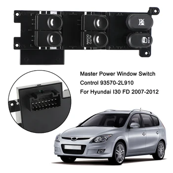 Artudatech Master Power Window Switch Control 93570-2L910 За Hyundai I30 FD въз основа на 2007-2012 Автомобилни Аксесоари