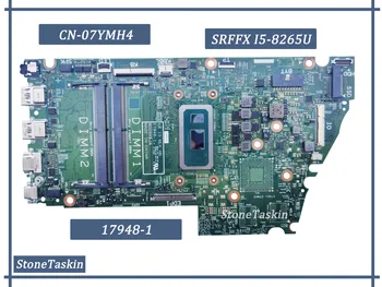 17948-1 дънна Платка за Dell Inspiron 13 7380 15 7580 дънна Платка на лаптоп FRU CN-07YMH4 Процесор SRFFX I5-8265U Оперативна памет DDR4 са 100% тествани