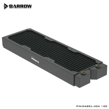 Меден радиатор Barrow с дебелина 40 мм, подходящ за 120 мм вентилатори, аксесоари за водно охлаждане на КОМПЮТЪР, Dabel-40a 360